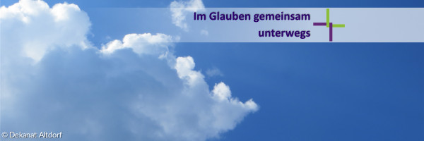 Gottesdienste im Dekanat Altdorf